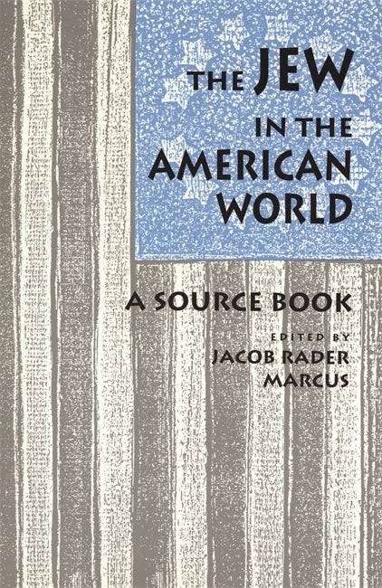 The Jew in the American World