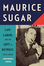 Cover of 'Maurice Sugar' by Christopher H. Johnson 