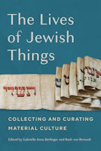 The Lives of Jewish Things