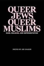 Queer Jews, Queer Muslims