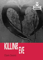 Cover of 'Killing Eve' by Clare Sears 